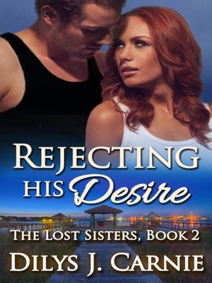 cover image of Rejecting His Desire